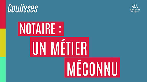 Notaire : un métier méconnu